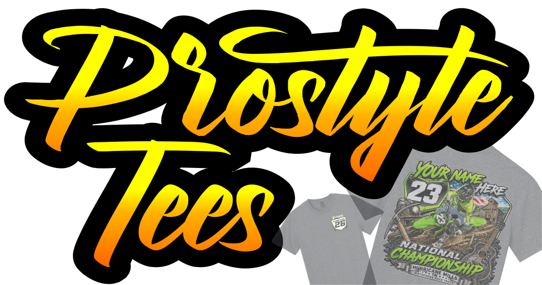 PROSTYLETEES - RACE EVENT STYLE FAN APPAREL